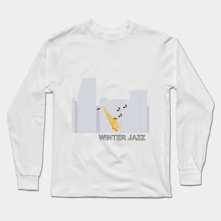 Saxophone, musical instrument used in jazz music Long Sleeve T-Shirt